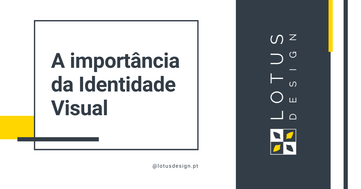 A importância da Identidade Visual