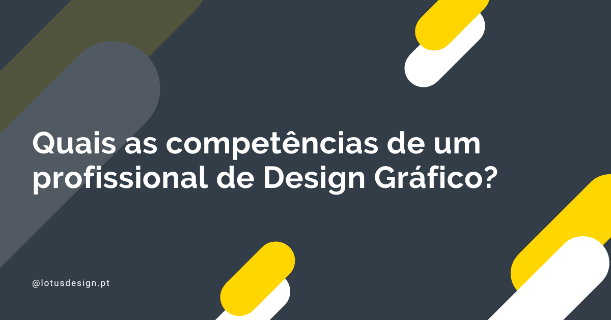 Quais as competências de um profissional de Design Gráfico